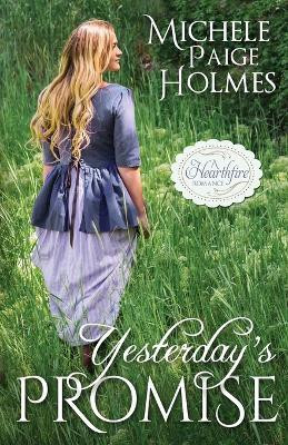 Yesterday's Promise(English, Paperback, Holmes Michele Paige)