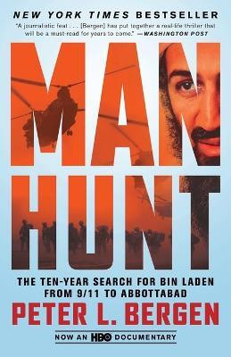 Manhunt(English, Paperback, Bergen Peter L.)