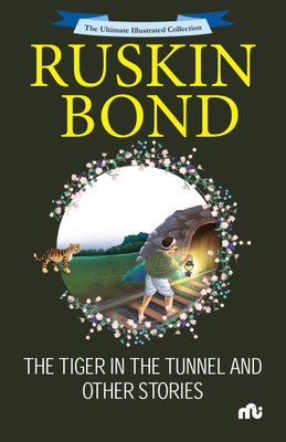 The Tiger in the Tunnel and Other Stories(English, Paperback, Bond Ruskin)