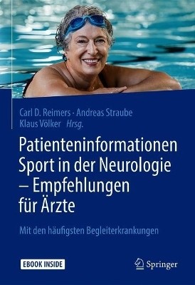 Patienteninformationen Sport in der Neurologie - Empfehlungen fuer AErzte(German, Mixed media product, unknown)