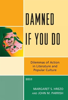 Damned If You Do(English, Hardcover, unknown)