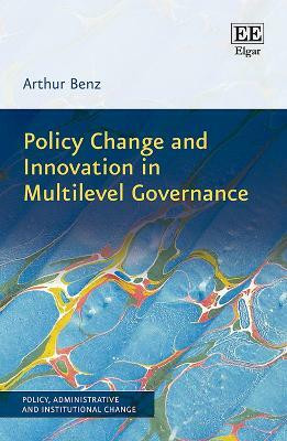 Policy Change and Innovation in Multilevel Governance(English, Hardcover, Benz Arthur)