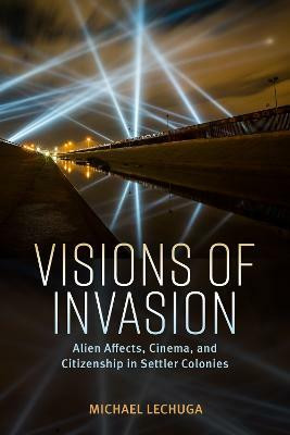 Visions of Invasion(English, Paperback, Lechuga Michael)