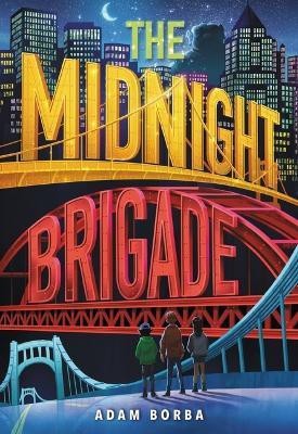 The Midnight Brigade(English, Paperback, Borba Adam)