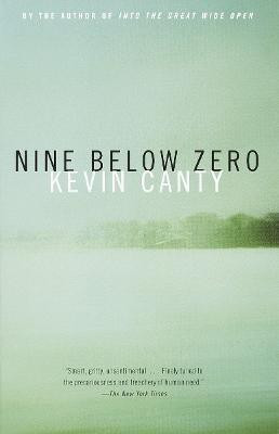 Nine Below Zero(English, Paperback, Canty Kevin)