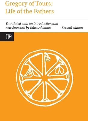 Gregory of Tours: Life of the Fathers(English, Paperback, unknown)