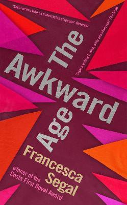 The Awkward Age(English, Hardcover, Segal Francesca)