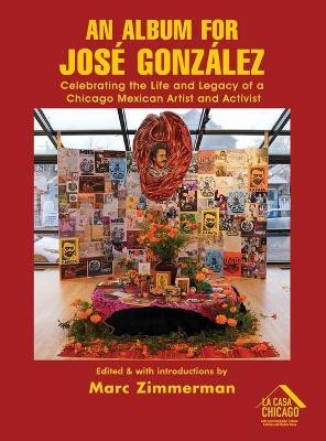 An Album for Jose Gonzalez(English, Hardcover, Zimmerman Marc)