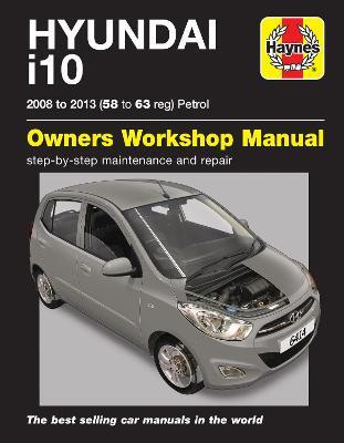 Hyundai i10 petrol ('08-'13) 58 to 63(English, Paperback, Haynes Publishing)