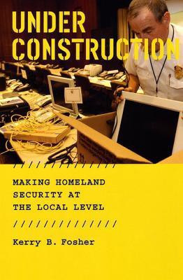 Under Construction(English, Paperback, Fosher Kerry B.)