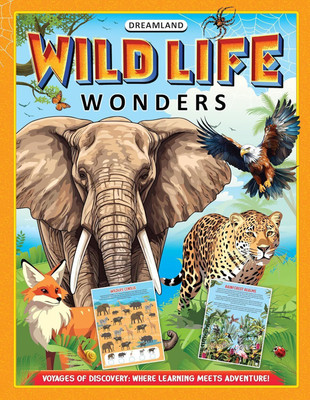 Wildlife Wonders Activity Book for Kids Age 5 -10 years  - Explore the Animal Kingdom Activity Book for Kids | Fun and Educational Adventures with Beautiful Illustrations, Interactive Learning, Creative Exploration, and Wildlife Facts for Young Learners(Paperback, Dreamland Publications)