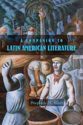 A Companion to Latin American Literature(English, Hardcover, Hart Stephen M)