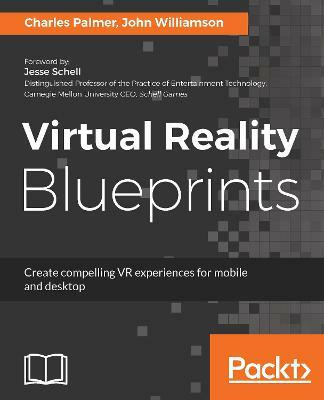Virtual Reality Blueprints(English, Electronic book text, Palmer Charles)