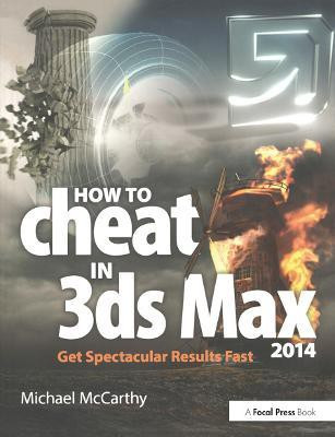 How to Cheat in 3ds Max 2014(English, Paperback, McCarthy Michael)