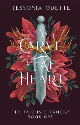 To Carve a Fae Heart(English, Paperback, Odette Tessonja)
