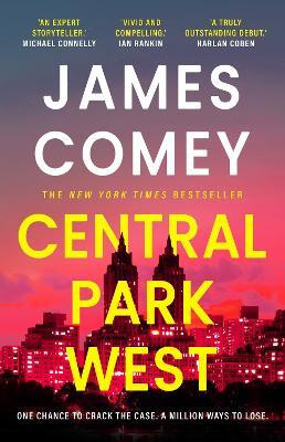Central Park West(English, Paperback, Comey James)