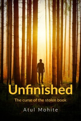 Unfinished(English, Paperback, Atul Mohite)