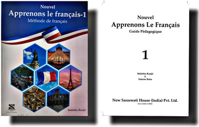 Saraswati Methode de francais Nouvel Apprenons le francais class - 1 with Answerkey combo set 2 books(Paperback, Mahitha Ranjit)