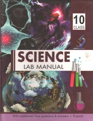 SCIENCE LAB MANUAL FOR CLASS 10(Paperback, MRS. SMITA PARHI)