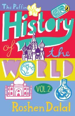 The Puffin History Of The World (Vol. 2)(English, Paperback, unknown)