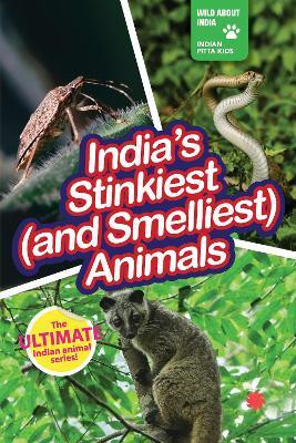 India's Stinkiest & Smelliest Animals(English, Paperback, unknown)