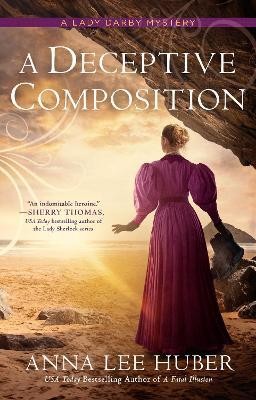 A Deceptive Composition(English, Paperback, Huber Anna Lee)