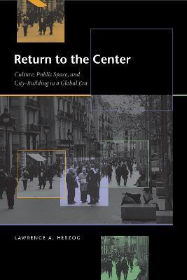 Return to the Center(English, Paperback, Herzog Lawrence A.)