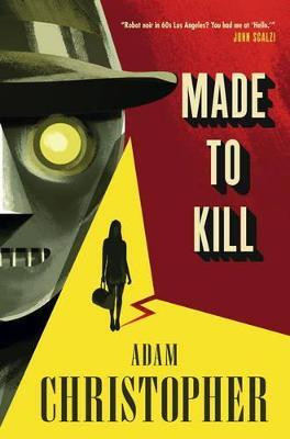 Made to Kill(English, Hardcover, Christopher Adam)