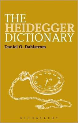 The Heidegger Dictionary(English, Electronic book text, Dahlstrom Daniel O. Professor)