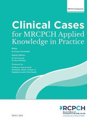 Clinical Cases for MRCPCH Applied Knowledge in Practice(English, Paperback, unknown)