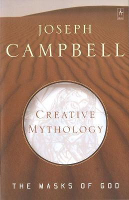 Creative Mythology(English, Paperback, Campbell Joseph)