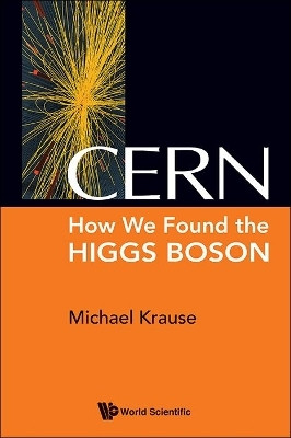 Cern: How We Found The Higgs Boson(English, Hardcover, Krause Michael Richard)