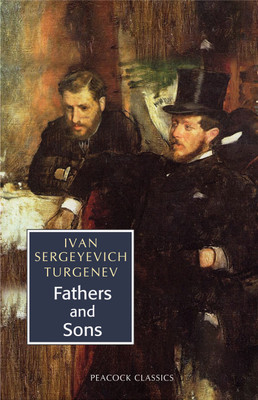 Fathers and sons(Paperback, Ivan Sergeyevich Turgenev)