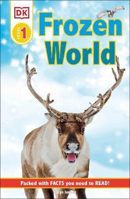 DK Readers L1 Frozen Worlds(English, Paperback, Jenner Caryn)