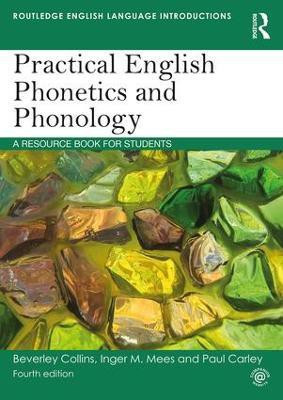 Practical English Phonetics and Phonology(English, Paperback, Carley Paul)