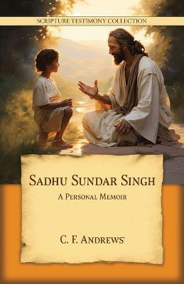 Sadhu Sundar Singh(English, Paperback, Andrews Charles F)
