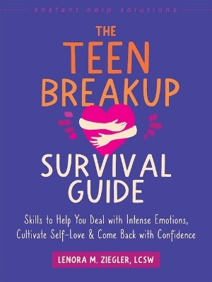 The Teen Breakup Survival Guide(English, Paperback, Ziegler Lenora)