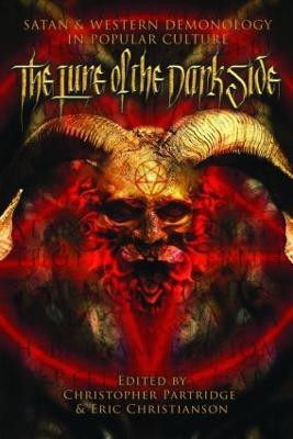 The Lure of the Dark Side(English, Paperback, Partridge Christopher H.)