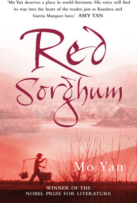Red Sorghum(English, Paperback, Yan Mo)
