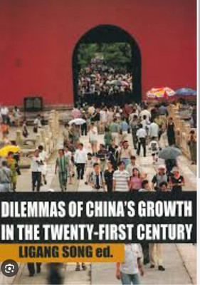 Dilemmas of China's growth in the Twenty-
First Century(Paperback, Ligang Song)