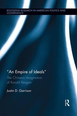 An Empire of Ideals(English, Paperback, Garrison Justin D.)
