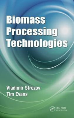 Biomass Processing Technologies(English, Hardcover, unknown)