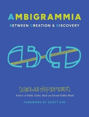 Ambigrammia(English, Hardcover, Hofstadter Douglas)