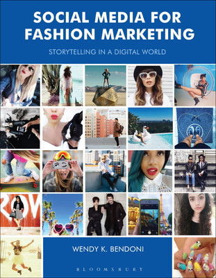 Social Media for Fashion Marketing(English, Paperback, Bendoni Wendy K.)