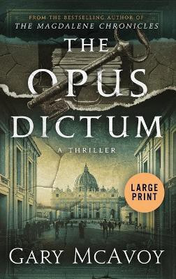 The Opus Dictum(English, Hardcover, McAvoy Gary)