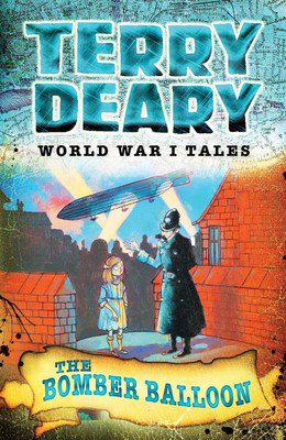 World War I Tales: The Bomber Balloon(English, Paperback, Deary Terry)