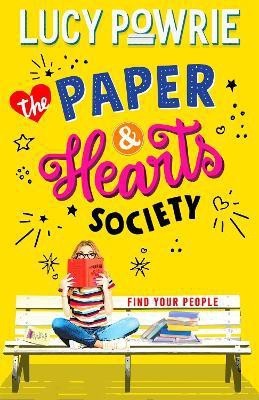 The Paper & Hearts Society: The Paper & Hearts Society(English, Paperback, Powrie Lucy)