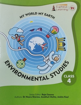 My world my earth environmental studies class 4(Paperback, Dr. Neera sharma)