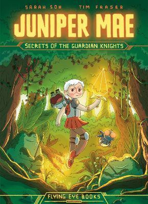 Juniper Mae: Secrets of the Guardian Knights (Library Edition)(English, Hardcover, Soh Sarah)