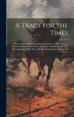 A Tract for the Times(English, Hardcover, Anonymous)